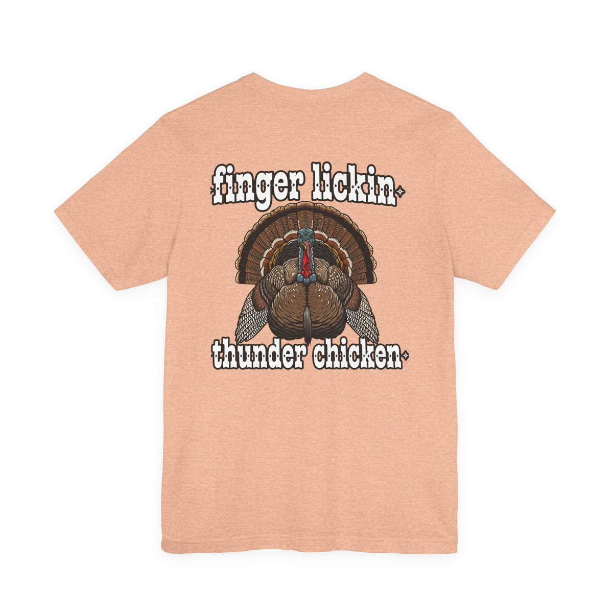 Turkey 'Finger Lickin' Thunder Chicken' T-Shirt